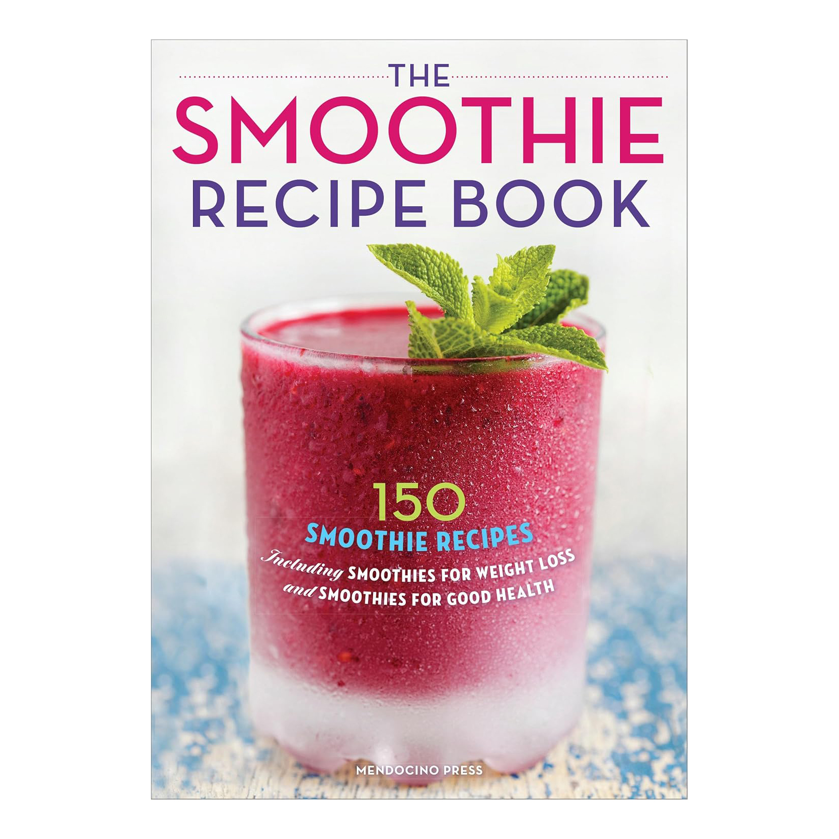 Smoothie Recipe Book 